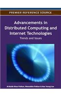 Advancements in Distributed Computing and Internet Technologies: Trends and Issues