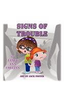 Signs of Trouble