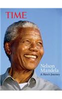 Time Nelson Mandela: A Hero's Journey