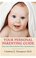 Your Personal Parenting Guide