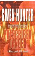 Prescribed Danger