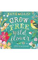 Katie Daisy 2018 Calendar: Grow Free, Wild Flower