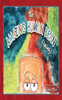 Amazing Human Bean (Being)