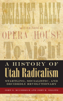 History of Utah Radicalism