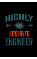 Highly Koalified engineer: Hangman Puzzles - Mini Game - Clever Kids - 110 Lined pages - 6 x 9 in - 15.24 x 22.86 cm - Single Player - Funny Great Gift