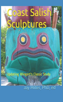 Coast Salish Sculptures