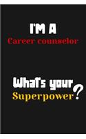 I'm a Career counselor... What's your Superpower