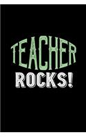 Teacher rocks!