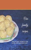 Our family recipes