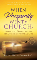 When Prosperity Went to Church