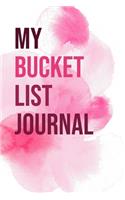 My Bucket List Journal