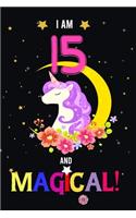 I am 15 And Magical!