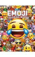 Emoji Coloring Book: Emoji Coloring Activity Book Pages for Girls, Kids, Teens & Adults (Perfect Gift for Emoji Lovers)