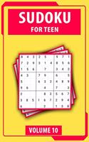 Sudoku For Teen Volume 10: Easy To Hard Sudoku Challenging And Fun Puzzle