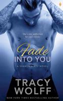 Fade Into You