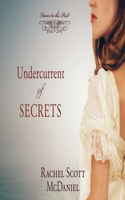 Undercurrent of Secrets