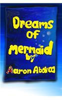 Dreams of Mermaid