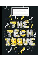 The Tech Issue
