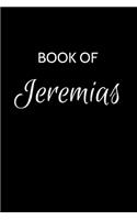 Jeremias Journal: A Gratitude Journal Notebook for Men Boys Fathers and Sons with the name Jeremias - Handsome Elegant Bold & Personalized - An Appreciation Gift - 12