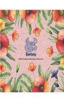 Taurus 2020 Dated Weekly Planner: Star Signs of the Zodiac themed monthly planning calendar with notes; 2 pages per week spread
