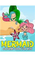 Mermaid Coloring Book for Kids Ages 4-8: Cute Coloring Books for Kids Girls