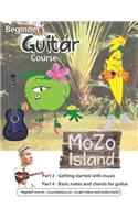Beginner's Guitar Course Part 3 and 4 MoZo Island