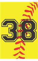 38 Journal: A Softball Jersey Number #38 Thirty Eight Notebook For Writing And Notes: Great Personalized Gift For All Players, Coaches, And Fans (Yellow Red Bla