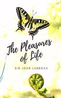 The Pleasures of Life