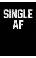 Single AF: Black, Light Weathered Design, Blank College Ruled Line Paper Journal Notebook for Ladies and Guys. (Valentines and Sweetest Day 6 x 9 inch Composit