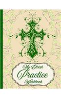 My Elvish Practice Workbook: Practicing My Elvish Letter Forms Every Day