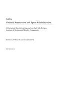 A Statistical Simulation Approach to Safe Life Fatigue Analysis of Redundant Metallic Components