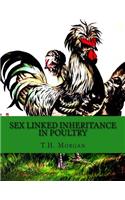 Sex Linked Inheritance in Poultry