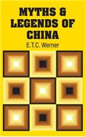 Myths & Legends of China