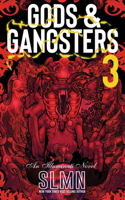 Gods & Gangsters 3