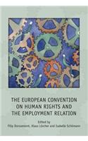 The European Convention on Human Rights and the Employment Relation