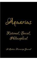 Aquarius - Rational, Social, Philosophical; A Zodiac Horoscope Journal