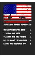 Service Dog Trainer Report Card