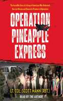 Operation Pineapple Express