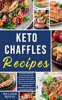 Keto Chaffles Recipes