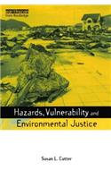 Hazards Vulnerability and Environmental Justice