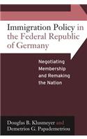 Immigration Policy in the Federal Republic of Germany