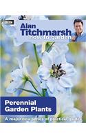 Alan Titchmarsh How to Garden: Perennial Garden Plants