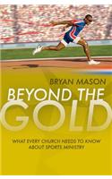 Beyond the Gold