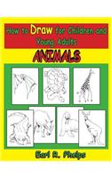 How to Draw for Children and Young Adults