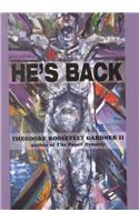 He's Back