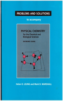 Problems and Solutions to Accompany Chang's Physical Chemistry for the Chemical and Biological Sciences