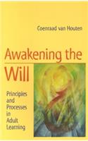 Awakening the Will