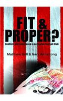 Fit and Proper?