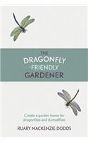 The Dragonfly-Friendly Gardener