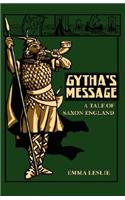 Gytha's Message